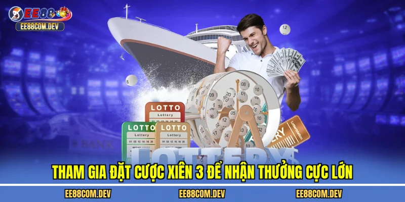 Tham gia đặt cược xiên 3 để nhận thưởng cực lớn